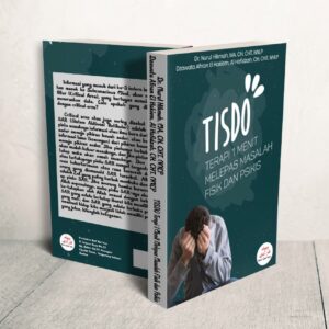 TISDO - TERAPI 1 MENIT MELEPAS MASALAH FISIK DAN PSIKIS