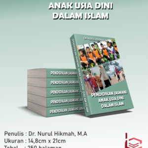 Pendidikan Jasmani Anak Usia Dini dalam Islam