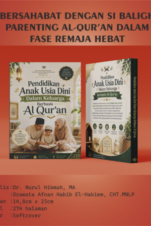 PENDIDIKAN ANAK DALAM KELUARGA BERBASIS AL-QUR'AN